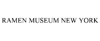 RAMEN MUSEUM NEW YORK