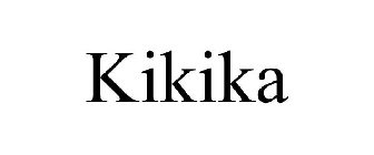 KIKIKA