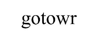 GOTOWR