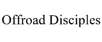 OFFROAD DISCIPLES