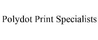 POLYDOT PRINT SPECIALISTS