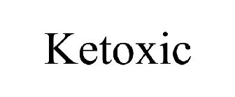 KETOXIC