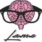 L.A.M.E