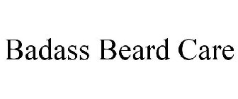 BADASS BEARD CARE