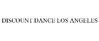 DISCOUNT DANCE LOS ANGELES