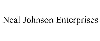 NEAL JOHNSON ENTERPRISES