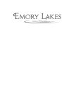 EMORY LAKES