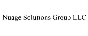 NUAGE SOLUTIONS GROUP LLC