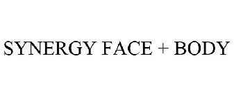 SYNERGY FACE + BODY