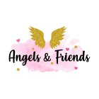 ANGELS & FRIENDS