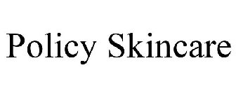 POLICY SKINCARE