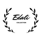 EDALI COLLECTION