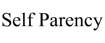 SELF PARENCY