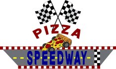 PIZZA SPEEDWAY