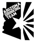 ARIZONA DRINKING TEAM