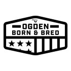 OGDEN BORN & BRED