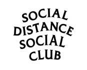 SOCIAL DISTANCE SOCIAL CLUB