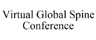 VIRTUAL GLOBAL SPINE CONFERENCE