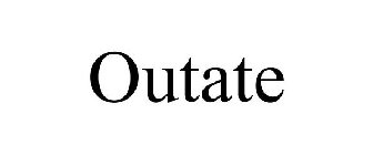 OUTATE