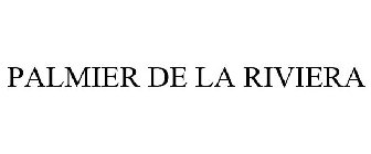 PALMIER DE LA RIVIERA