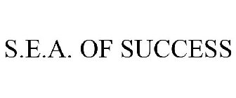 S.E.A. OF SUCCESS
