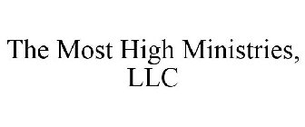 THE MOST HIGH MINISTRIES, LLC