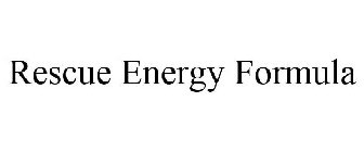 RESCUE ENERGY FORMULA