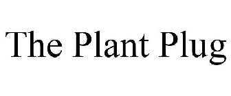 THE PLANT PLUG