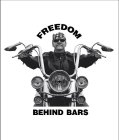 FREEDOM BEHIND BARS