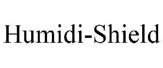 HUMIDI-SHIELD