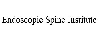 ENDOSCOPIC SPINE INSTITUTE