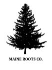 MAINE ROOTS CO.