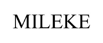 MILEKE