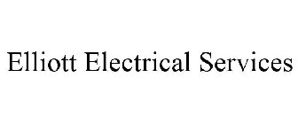 ELLIOTT ELECTRICAL SERVICES