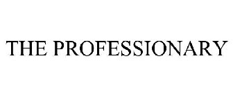 THE PROFESSIONARY