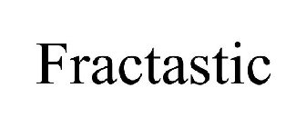 FRACTASTIC
