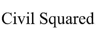 CIVIL SQUARED