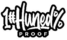 1#HUNED% PROOF