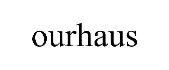 OURHAUS