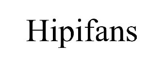 HIPIFANS
