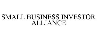 SMALL BUSINESS INVESTOR ALLIANCE