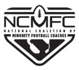 NCMFC NATIONAL COALITION OF MINORITY FOOTBALL COACHES