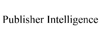 PUBLISHER INTELLIGENCE