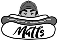 MATT'S