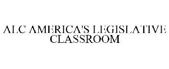 ALC AMERICA'S LEGISLATIVE CLASSROOM