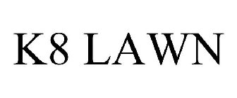 K8 LAWN