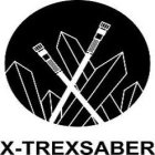X-TREXSABER