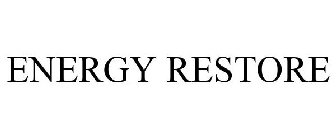 ENERGY RESTORE