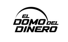 EL DOMO DEL DINERO