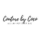 COUTURE BY COCO LUXURY PET BOUTIQUE